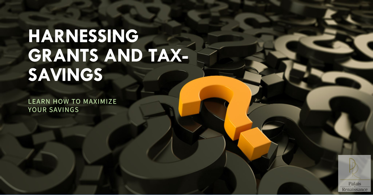 Harnessing Grants and Tax-Savings